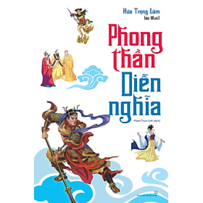 Phong Thần Diễn Nghĩa (Bìa Trắng)